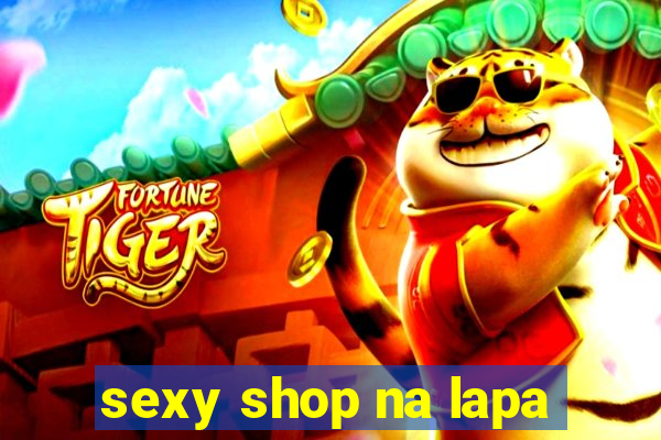 sexy shop na lapa